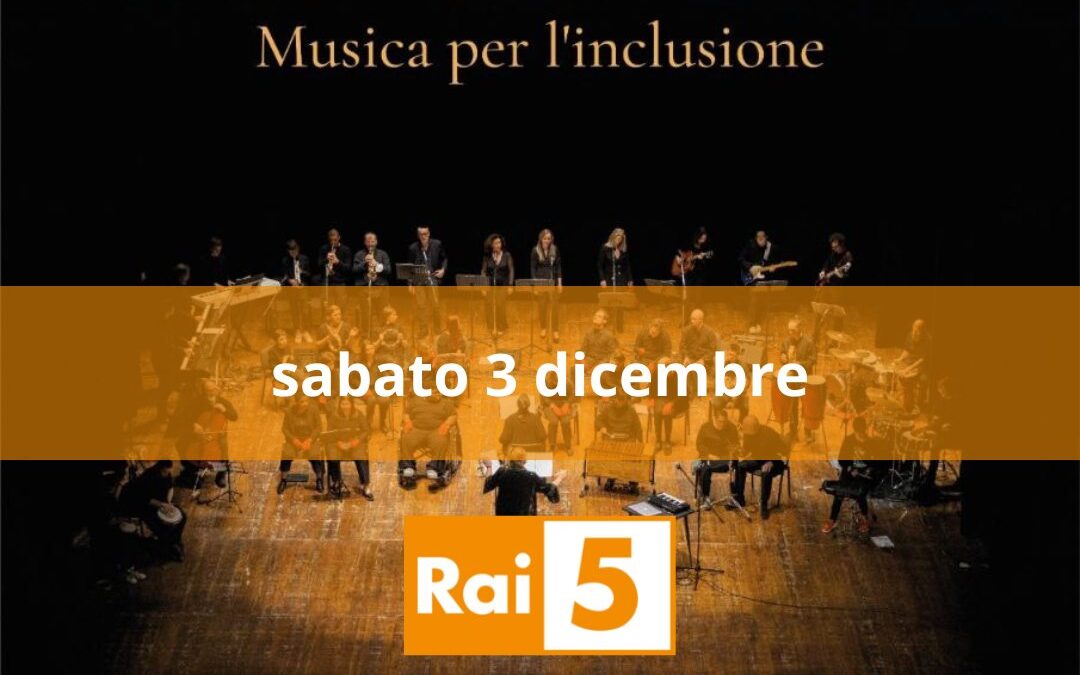 “OLOGRAMMA musica per l’inclusione”: il film in onda su Rai 5