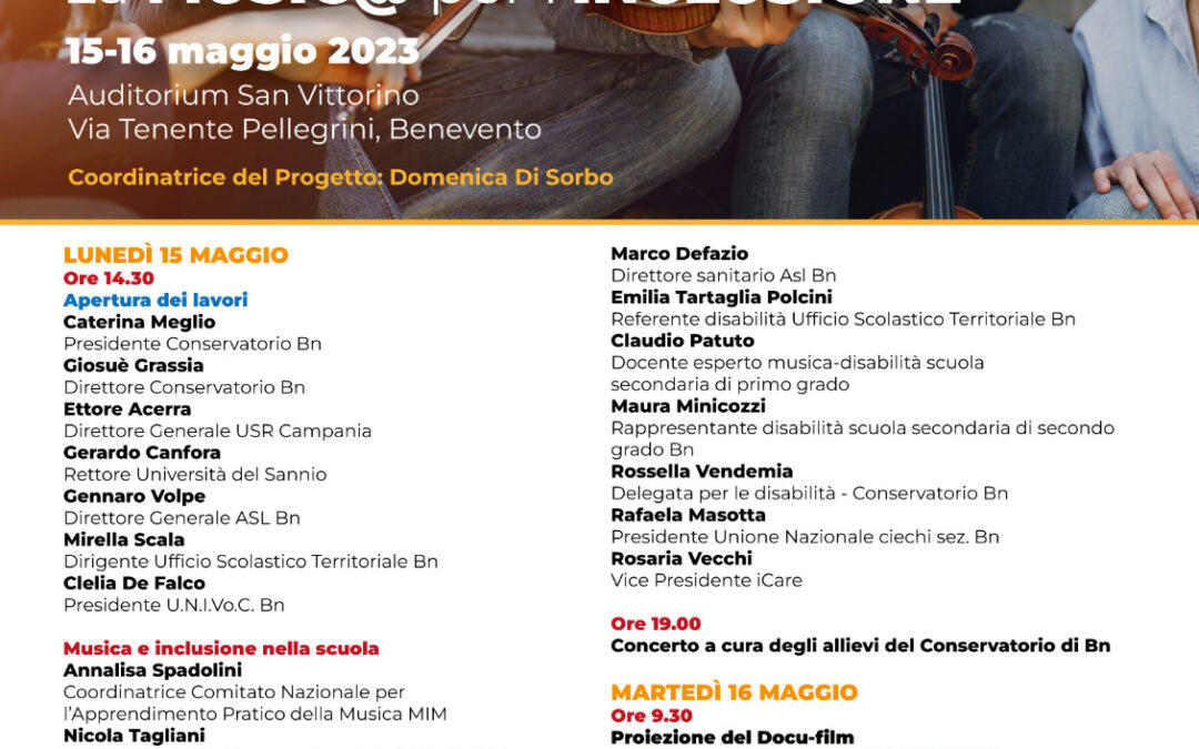 La Musica per l’inclusione – Benevento 13-16 Maggio 2023